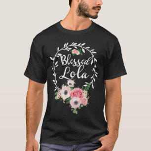 Blessed Lola  For Women Flower Decor Grandma T-Shirt