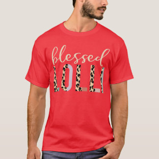 Blessed Lolli Cute Leopard Print friends T-Shirt
