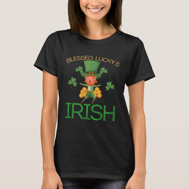 Blessed Lucky & Irish Men Women Kids Patricks Day  T-Shirt (Front)
