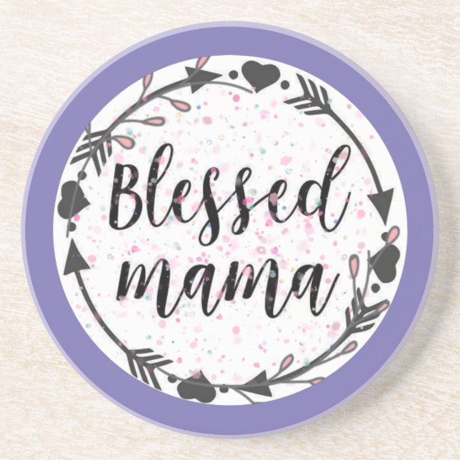 Blessed Mama Coaster (Front)