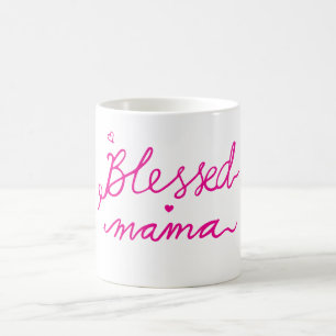 Blessed Mama   Coffee Mug