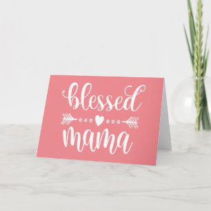 Blessed Mama Mother's Day Quote Greeting Card