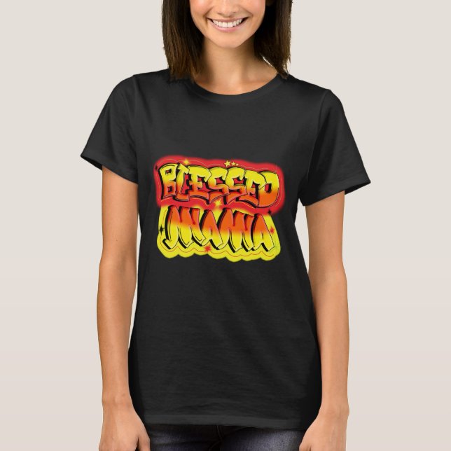 Blessed Mama T-Shirt (Front)