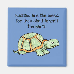 Blessed Meek Turtle Magnet