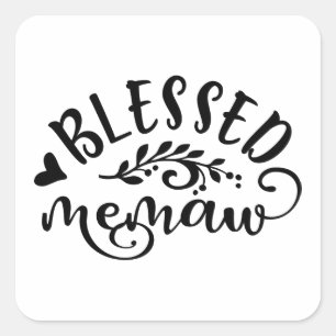Blessed Memaw The New Grandma Square Sticker