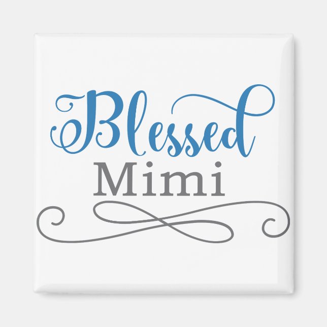 Blessed Mimi Magnet (Front)