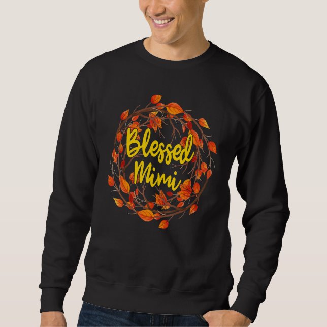 Blessed Mimi Thanksgiving Autumn  Matching Family Sweatshirt (Front)