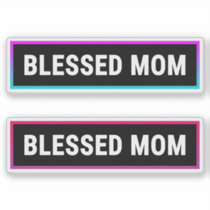 Blessed Mum