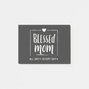 Blessed Mum All Day Everyday Mothers Day Post-it Notes