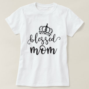 Blessed mum T-Shirt