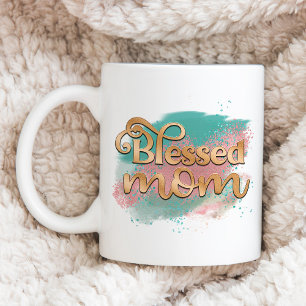 Blessed Mum Teal Pink and Gold Glitter Typography Coffee Mug