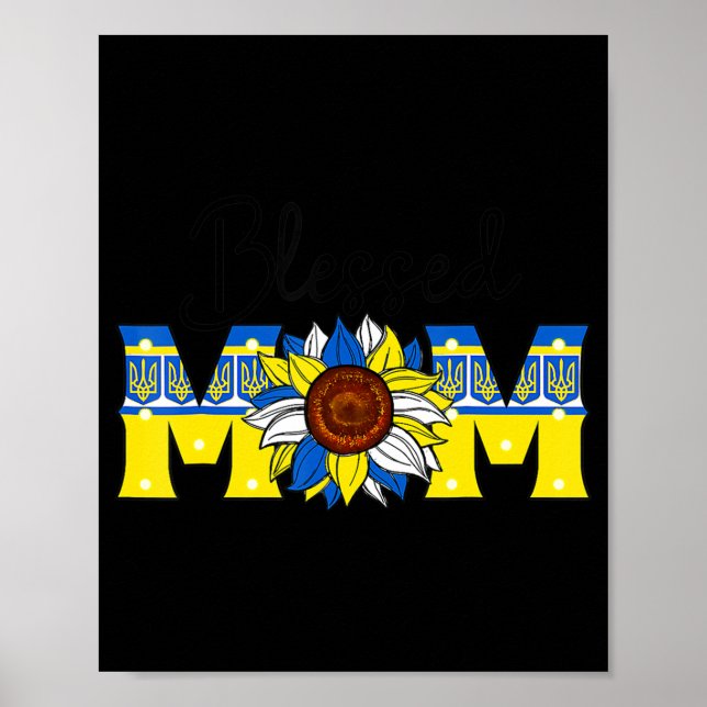 Blessed Mum Ukraine Stand With Ukraine Mother's Da Poster (Front)