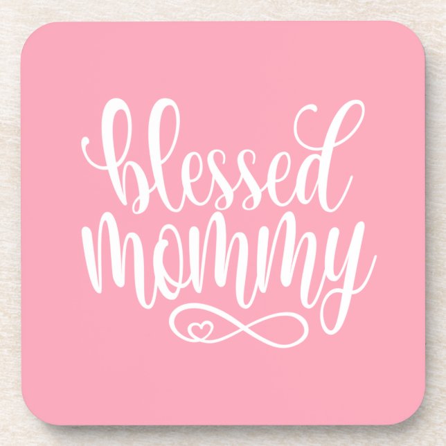 Blessed Mummy Mother's Day Quote | Coaster (Front)