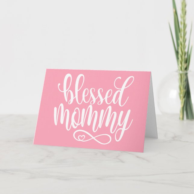 Blessed Mummy Mother's Day Quote | Greeting Card (Front)