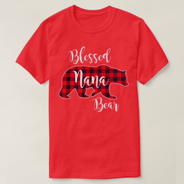 Blessed Nana Bear Red Buffalo Check Plaid Fun Gran T-Shirt (Design Front)