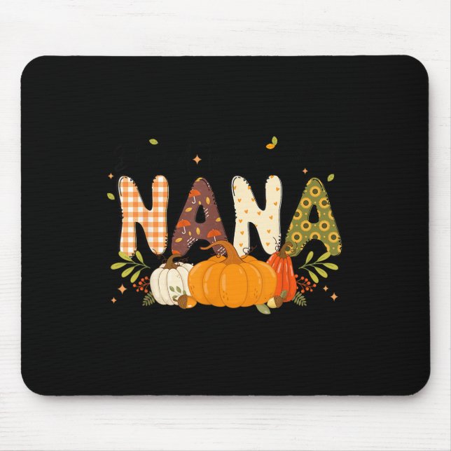 Blessed Nana Pumpkin Fall Autumn Thanksgiving Mum  Mouse Pad (Front)