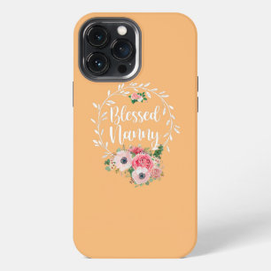 Blessed Nanny Flower Decor Funny iPhone 13 Pro Max Case