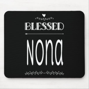 Blessed Nona Grandma Grandmother  Mouse Pad
