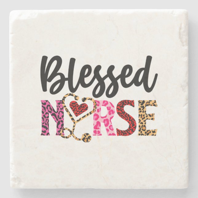Blessed Nurse – Inspirational Nurse Stone Coaster (Front)