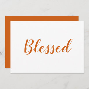 Blessed orange white script cute thanksgiving card