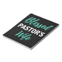 Blessed Pastor's Wife