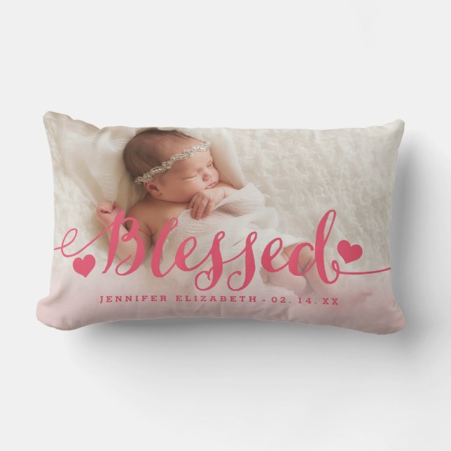 Blessed | Pink Baby Birth Photo Keepsake Pillow (Front)