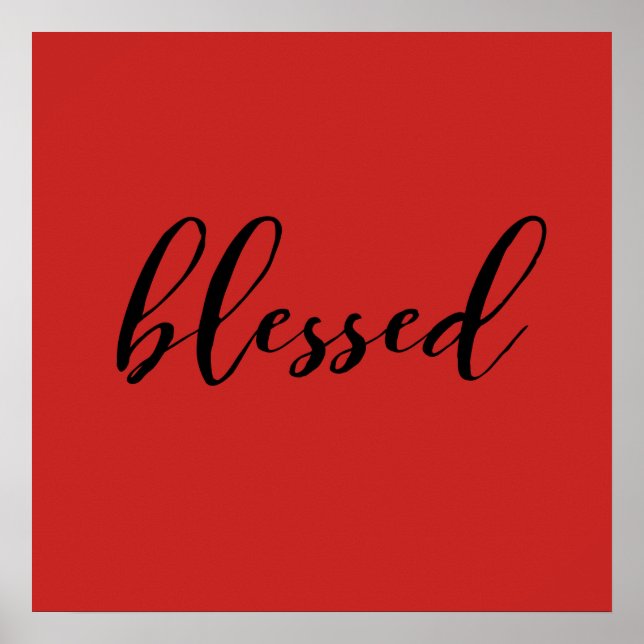 Blessed Poster in black font (Front)