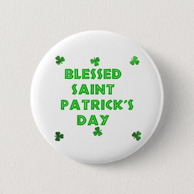 Blessed Saint Patrick's Day (2) 6 Cm Round Badge (Front)