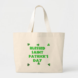 Blessed Saint Patrick's Day (2) Large Tote Bag