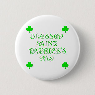 Blessed Saint Patrick's Day (3) 6 Cm Round Badge