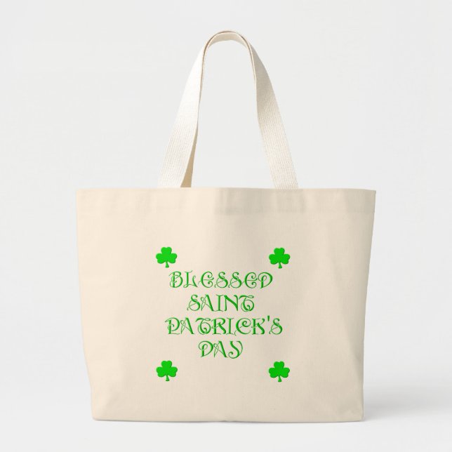 Blessed Saint Patrick's Day (3) Large Tote Bag (Front)