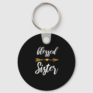 Blessed Sister Shirt Girls Women Family Thanksgivi Key Ring