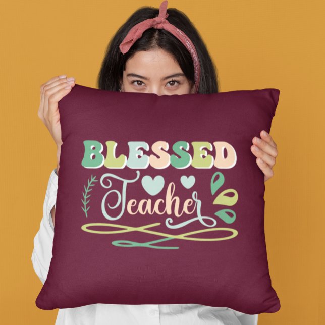 Blessed Teacher Back to School Design Cushion (Creator Uploaded)