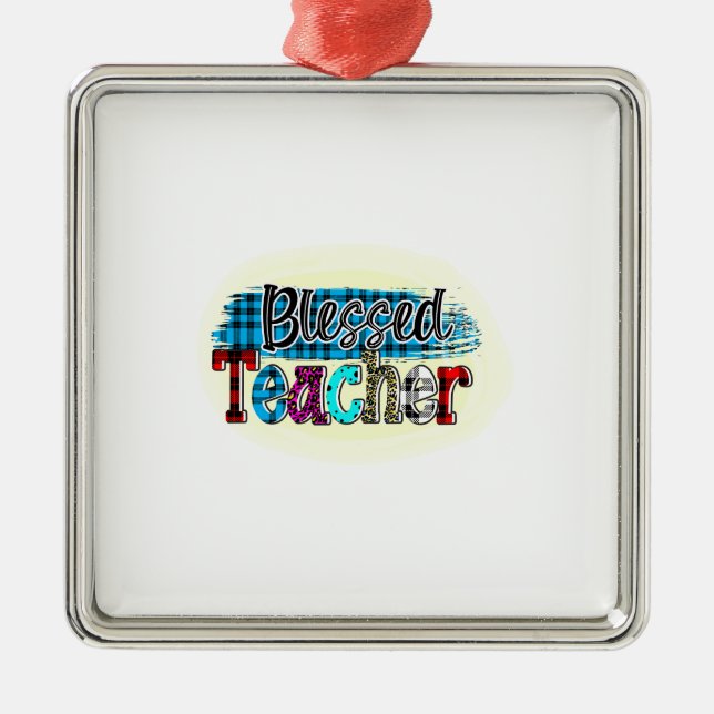 Blessed Teacher Metal Ornament (Front)