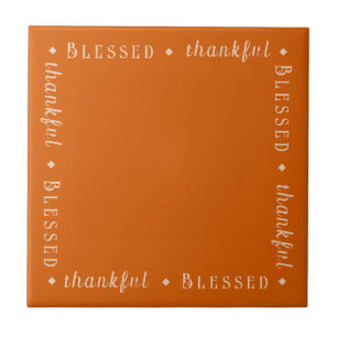 "Blessed" & "thankful" Custom Typography on Bamboo Ceramic Tile
