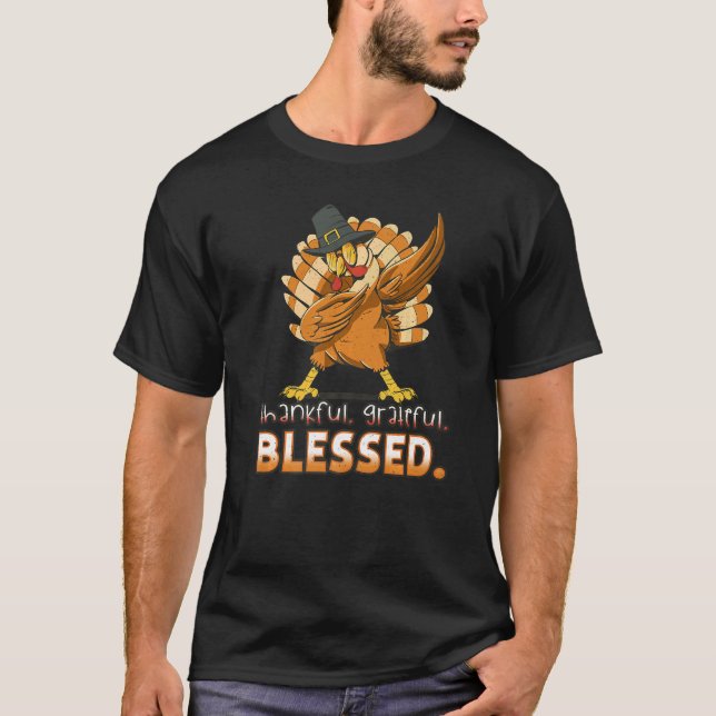 Blessed Thankful Dab Dabbing Turkey Thanksgiving   T-Shirt (Front)