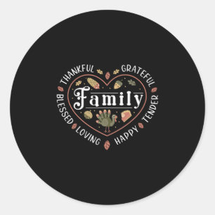 Blessed Thankful Family Thanksgiving 3 Classic Round Sticker
