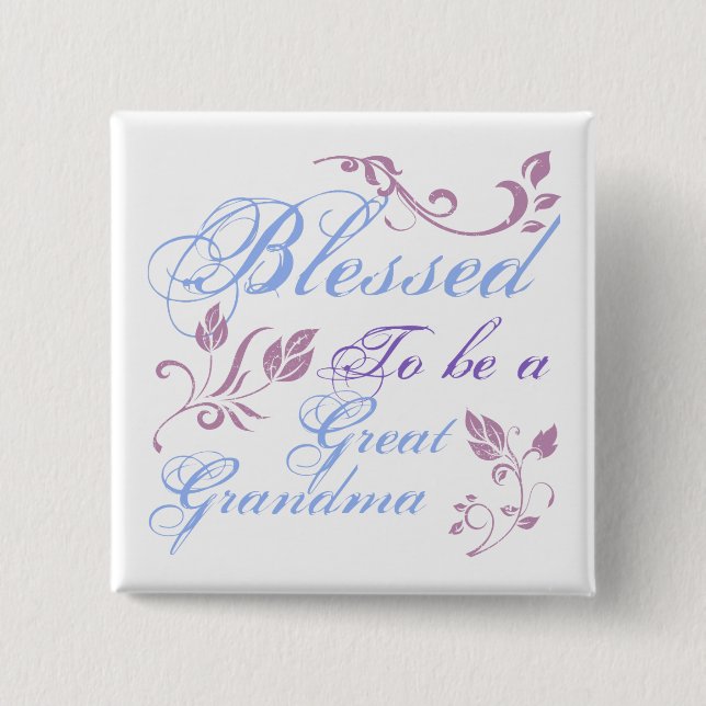 Blessed To Be A Great Grandma 15 Cm Square Badge (Front)