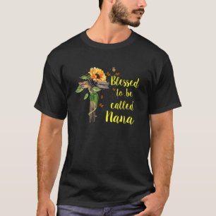 Blessed To Be Call Nana Christian Cross Mothers Da T-Shirt