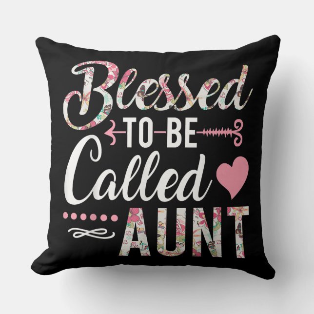 Blessed To Be Called Aunt Floral Women Gift Cushion (Front)