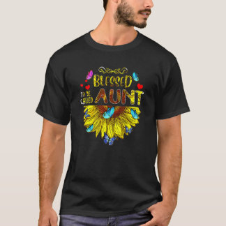 Blessed To Be Called Aunt Sunflower Mother's Day T-Shirt