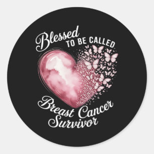 Blessed To Be Called Breast Cancer Survivor Awaren Classic Round Sticker