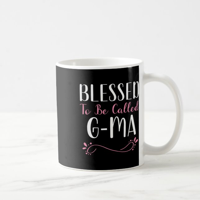 Blessed To Be Called G-ma Cute Cool Gma  Coffee Mug (Right)