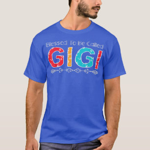 Blessed To Be Called Gigi Colourful Arrow Family C T-Shirt