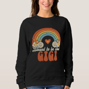 Blessed To Be Called Gigi Groovy Rainbow Mother s Sweatshirt