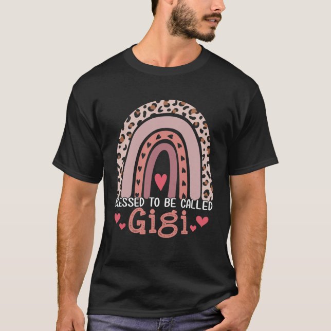 Blessed To Be Called Gigi Rainbow Leopard Print Mo T-Shirt (Front)