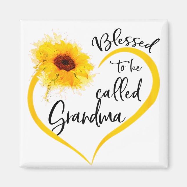 Blessed To Be Called grandma Sunflower Gifts Magnet (Front)