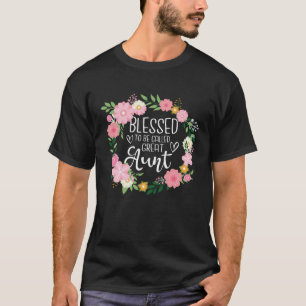 Blessed To Be Called Great Aunt Floral Heart Aunti T-Shirt