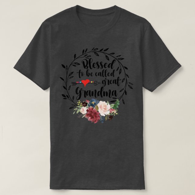 Blessed to be called great grandma  Heart floral h T-Shirt (Design Front)