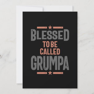 Blessed To Be Called Grumpa Grandfather Invitation